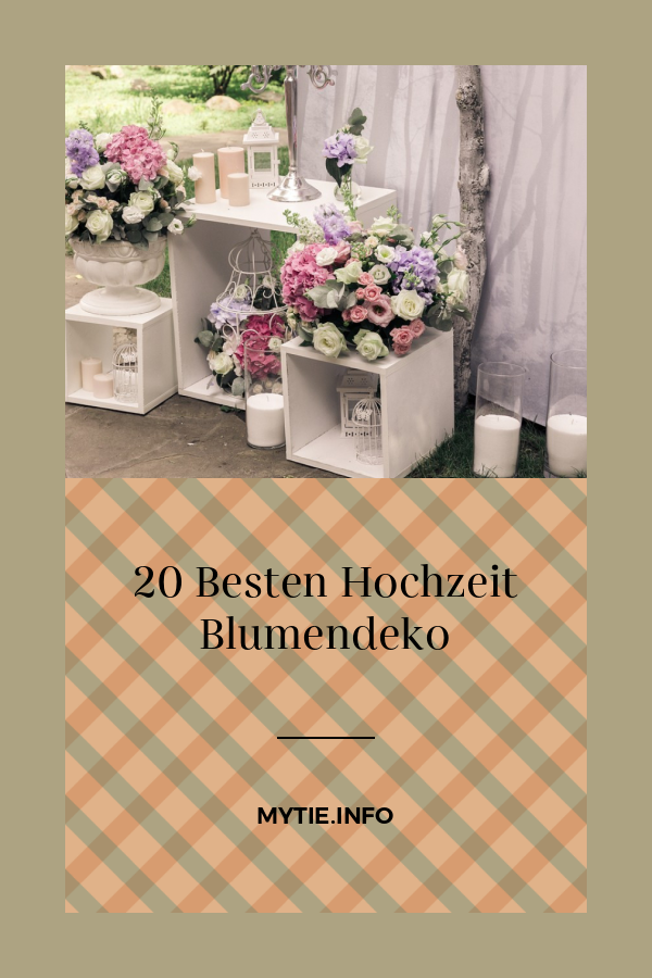 20 Besten Hochzeit Blumendeko